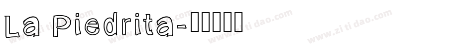 La Piedrita字体转换